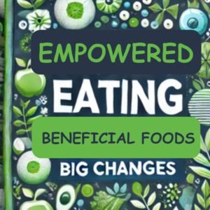 Empowered Eating